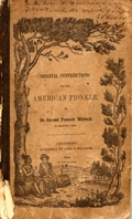 Title page, Original Contributions to the American Pioneer, Samuel P. Hildreth (1783-1863), 1844.